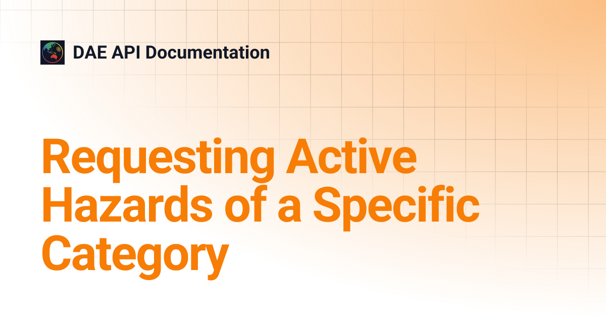 Requesting Active Hazards of a Specific Category | DAE API Documentation
